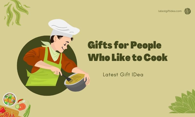 Gifts for People Who Like to Cook